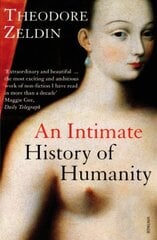 An Intimate History Of Humanity cena un informācija | Stāsti, noveles | 220.lv