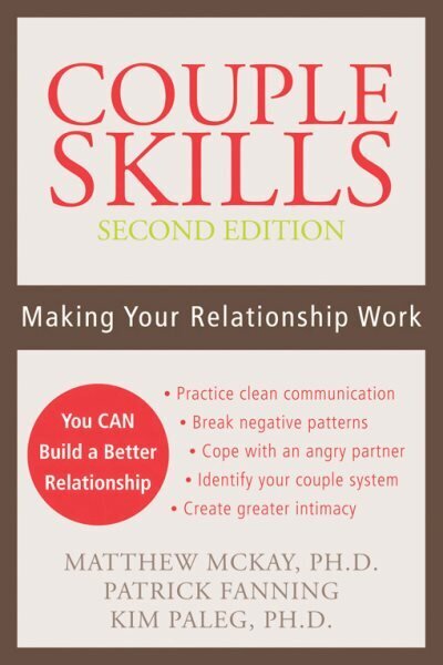 Couple Skills: Making Your Relationship Work cena un informācija | Pašpalīdzības grāmatas | 220.lv