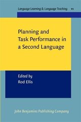 Planning and Task Performance in a Second Language cena un informācija | Svešvalodu mācību materiāli | 220.lv