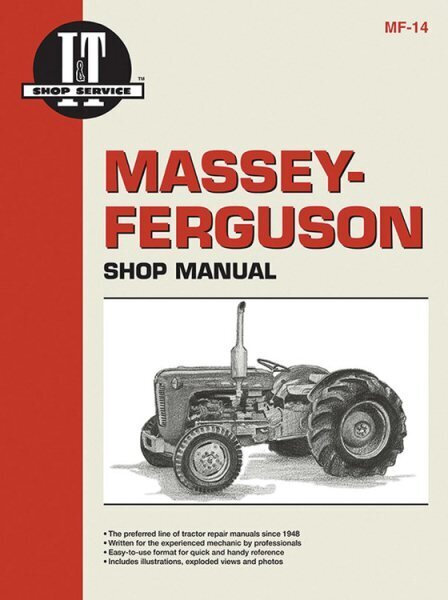 Massey-Ferguson Model MF35 & TO35 Diesel & MF35-MF202 & TO35 Gasoline Tractor Service Repair Manual cena un informācija | Enciklopēdijas, uzziņu literatūra | 220.lv