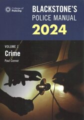 Blackstone's Police Manuals Three Volume Set 2024 cena un informācija | Ekonomikas grāmatas | 220.lv