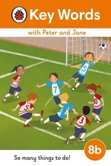 Key Words with Peter and Jane Level 8b So Many Things to Do! cena un informācija | Grāmatas pusaudžiem un jauniešiem | 220.lv