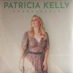 Vinila plate Patricia Kelly Unbreakable cena un informācija | Vinila plates, CD, DVD | 220.lv
