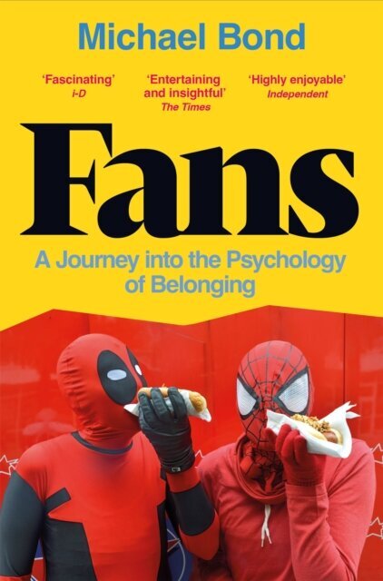 Fans : A Journey into the Psychology of Belonging cena un informācija | Ekonomikas grāmatas | 220.lv