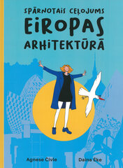 Spārnotais ceļojums Eiropas arhitektūrā цена и информация | Учебный материал по иностранным языкам | 220.lv