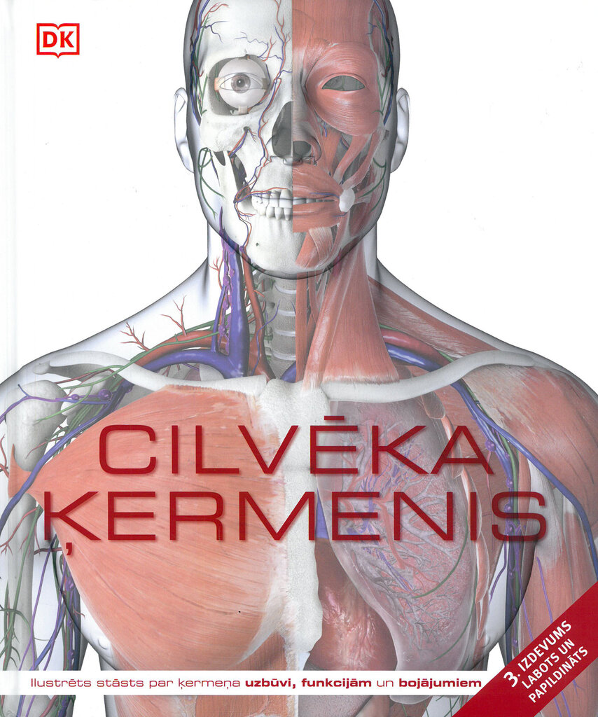 Cilvēka ķermenis 3. izdevums labots un papildināts цена и информация | Enciklopēdijas, uzziņu literatūra | 220.lv