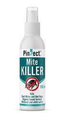 Līdzeklis putekļu ērcīšu iznīcināšanai Pinsect Mite Killer, 100ml цена и информация | Защита от комаров, клещей | 220.lv