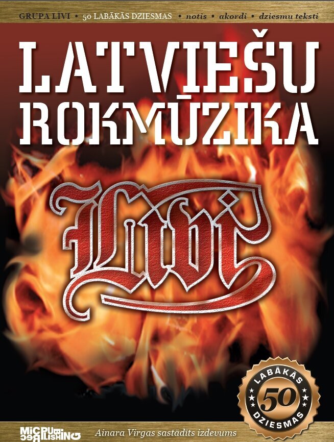 Grupas LĪVI 50 populārākās dziesmas, nošu grāmata cena un informācija | Izglītojošas grāmatas | 220.lv