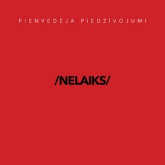 Pienvedēja Piedzīvojumi. Nelaiks (CD) cena un informācija | Vinila plates, CD, DVD | 220.lv