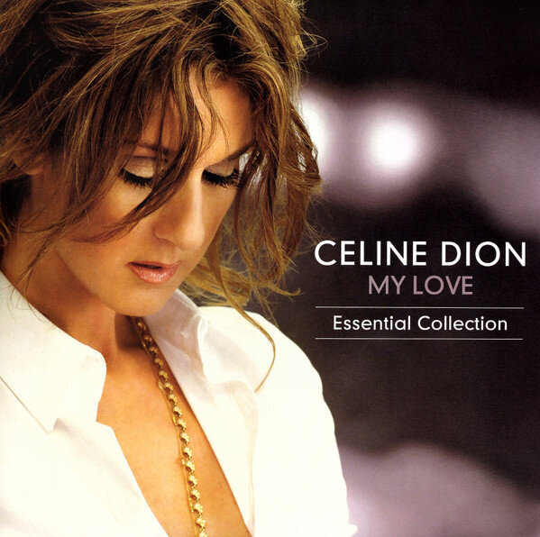 Vinila plate Celine Dion My Love. Essential Collection цена и информация | Vinila plates, CD, DVD | 220.lv