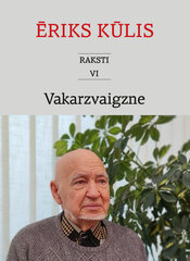 Raksti 6 daļa. Vakarzvaigzne. Ēriks Kūlis цена и информация | Сказки | 220.lv