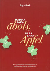 Mamma saka ābols, papa saka Apfel цена и информация | Учебники | 220.lv