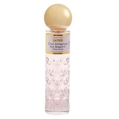 Parfimērijas ūdens Saphir Oui Intense Pour Femme EDP sievietēm, 30 ml cena un informācija | Sieviešu smaržas | 220.lv