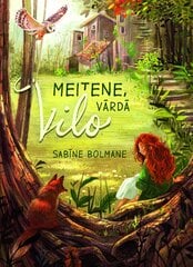 Meitene, vārdā Vilo цена и информация | Романы | 220.lv