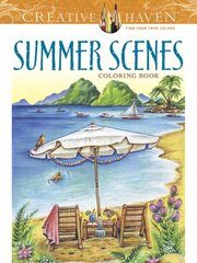 Creative Haven Summer Scenes Coloring Book cena un informācija | Grāmatas par veselīgu dzīvesveidu un uzturu | 220.lv