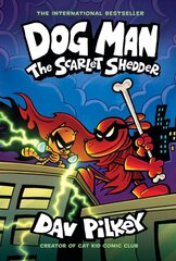 Dog Man 12: The Scarlet Shedder цена и информация | Рассказы, новеллы | 220.lv