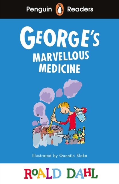 Penguin Readers Level 3: Roald Dahl George’s Marvellous Medicine (ELT Graded Reader) цена и информация | Bērnu grāmatas | 220.lv