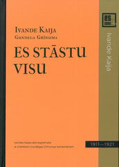 Es stāstu visu цена и информация | Биографии, автобиографии, мемуары | 220.lv