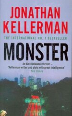 Monster (Alex Delaware series, Book 13): An engrossing psychological thriller cena un informācija | Fantāzija, fantastikas grāmatas | 220.lv