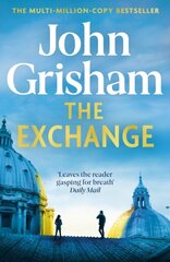 The Exchange : After The Firm - The biggest Grisham in over a decade цена и информация | Романы | 220.lv