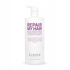 Eleven Australia Repair My Hair Питательный кондиционер для волос, 960 мл цена и информация | Бальзамы, кондиционеры | 220.lv