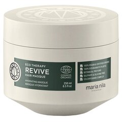 Mitrinoša matu maska Maria Nila Eco Therapy Revive Masque, 250 ml cena un informācija | Kosmētika matu stiprināšanai | 220.lv