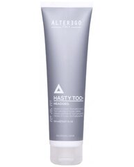 Alter Ego Hasty Too Headged Cream 150ml cena un informācija | Matu veidošanas līdzekļi | 220.lv