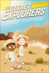 Secret Explorers and the Desert Disappearance cena un informācija | Bērnu grāmatas | 220.lv