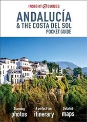 Insight Guides Pocket Andalucia &amp; the Costa del Sol (Travel Guide with Free eBook): (Travel Guide with free eBook) cena un informācija | Ceļojumu apraksti, ceļveži | 220.lv