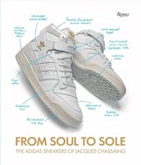 From Soul to Sole: The Adidas Sneakers of Jacques Chassaing cena un informācija | Mākslas grāmatas | 220.lv