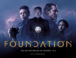 Foundation: The Art and Making of Seasons 1 &amp; 2 cena un informācija | Mākslas grāmatas | 220.lv