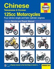 Chinese, Taiwanese &amp; Korean 125cc Motorcycles: Revised 2015 2nd Revised edition cena un informācija | Ceļojumu apraksti, ceļveži | 220.lv