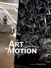 Art in Motion: Riding the Paris Metro: Riding the Paris Metro cena un informācija | Grāmatas par fotografēšanu | 220.lv