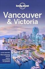 Lonely Planet Vancouver &amp; Victoria 9th edition цена и информация | Путеводители, путешествия | 220.lv