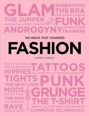 100 Ideas that Changed Fashion цена и информация | Книги о моде | 220.lv