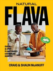 Natural Flava: Quick &amp; Easy Plant-Based Caribbean Recipes cena un informācija | Pavārgrāmatas | 220.lv