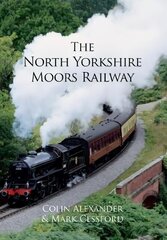 North Yorkshire Moors Railway UK ed. cena un informācija | Ceļojumu apraksti, ceļveži | 220.lv