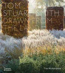 Tom Stuart-Smith: Drawn from the Land цена и информация | Книги по садоводству | 220.lv