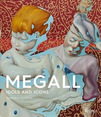 Rafael Megall: Idols and Icons cena un informācija | Mākslas grāmatas | 220.lv