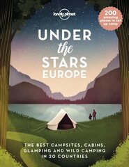 Lonely Planet Under the Stars - Europe cena un informācija | Ceļojumu apraksti, ceļveži | 220.lv