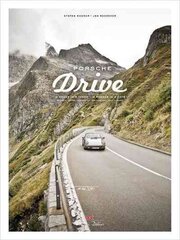 Porsche Drive: 15 Passes in 4 Days; Switzerland, Italy, Austria цена и информация | Путеводители, путешествия | 220.lv