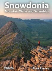 Snowdonia: Mountain Walks and Scrambles cena un informācija | Ceļojumu apraksti, ceļveži | 220.lv