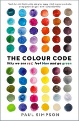 Colour Code: Why we see red, feel blue and go green Main cena un informācija | Vēstures grāmatas | 220.lv