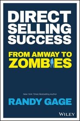 Direct Selling Success: From Amway to Zombies цена и информация | Книги по экономике | 220.lv
