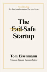 Fail-Safe Startup: Your Roadmap for Entrepreneurial Success цена и информация | Энциклопедии, справочники | 220.lv