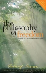 Philosophy of Freedom: The Basis for a Modern World Conception cena un informācija | Vēstures grāmatas | 220.lv