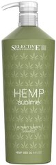 Šampūns ar kaņepju sēklu eļļu Selective Professional Hemp Sublime 1000 ml cena un informācija | Šampūni | 220.lv