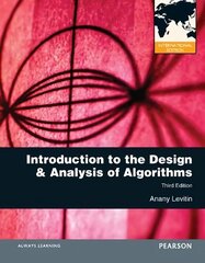 Introduction to the Design and Analysis of Algorithms: International Edition 3rd edition цена и информация | Книги по экономике | 220.lv