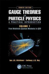 From Relativistic Quantum Mechanics to QED: From Relativistic Quantum Mechanics to QED, Fourth Edition 4th edition, Volume 1, From Relativistic Quantum Mechanics to QED цена и информация | Книги по экономике | 220.lv