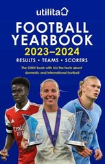 Utilita Football Yearbook 2023-2024 cena un informācija | Grāmatas par veselīgu dzīvesveidu un uzturu | 220.lv